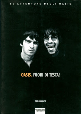 Oasis-Paolo-Hewitt-fuori-di-testa